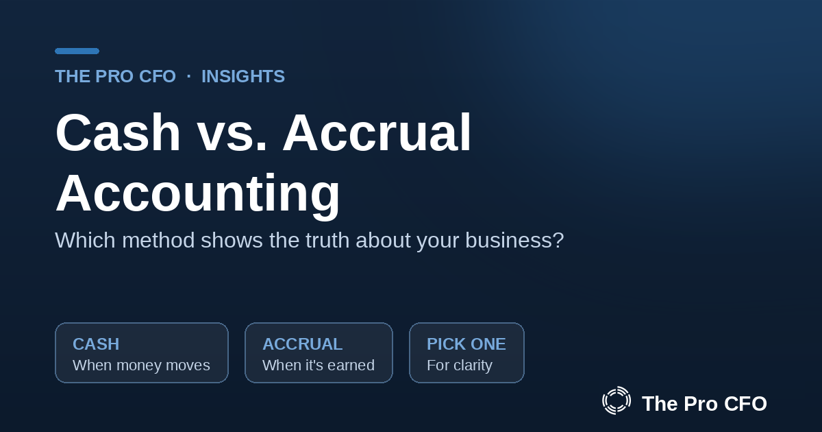 Cash vs. Accrual Accounting: Which One Should You Use?