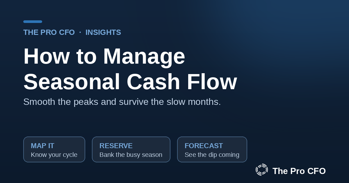How to Manage Seasonal Cash Flow in a Service Business